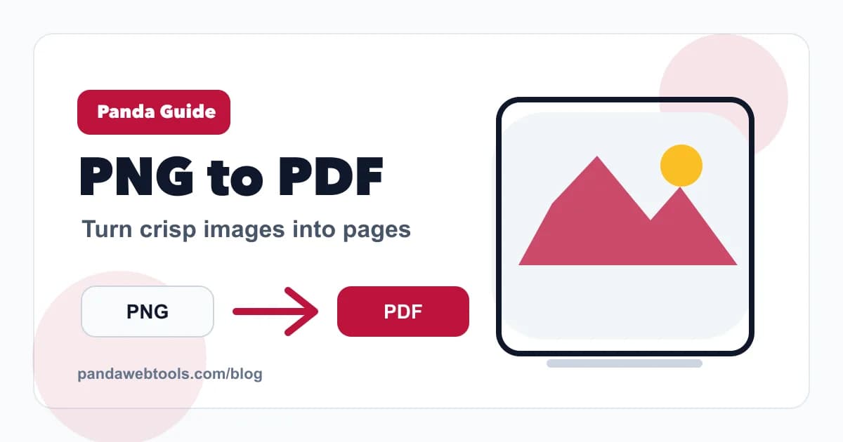 How to Convert PNG Images Into a PDF educational hero image from Panda Web Tools.