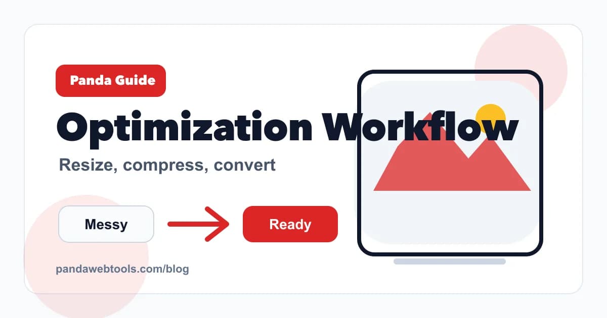 How to Build a Simple Image Optimization Workflow educational hero image from Panda Web Tools.