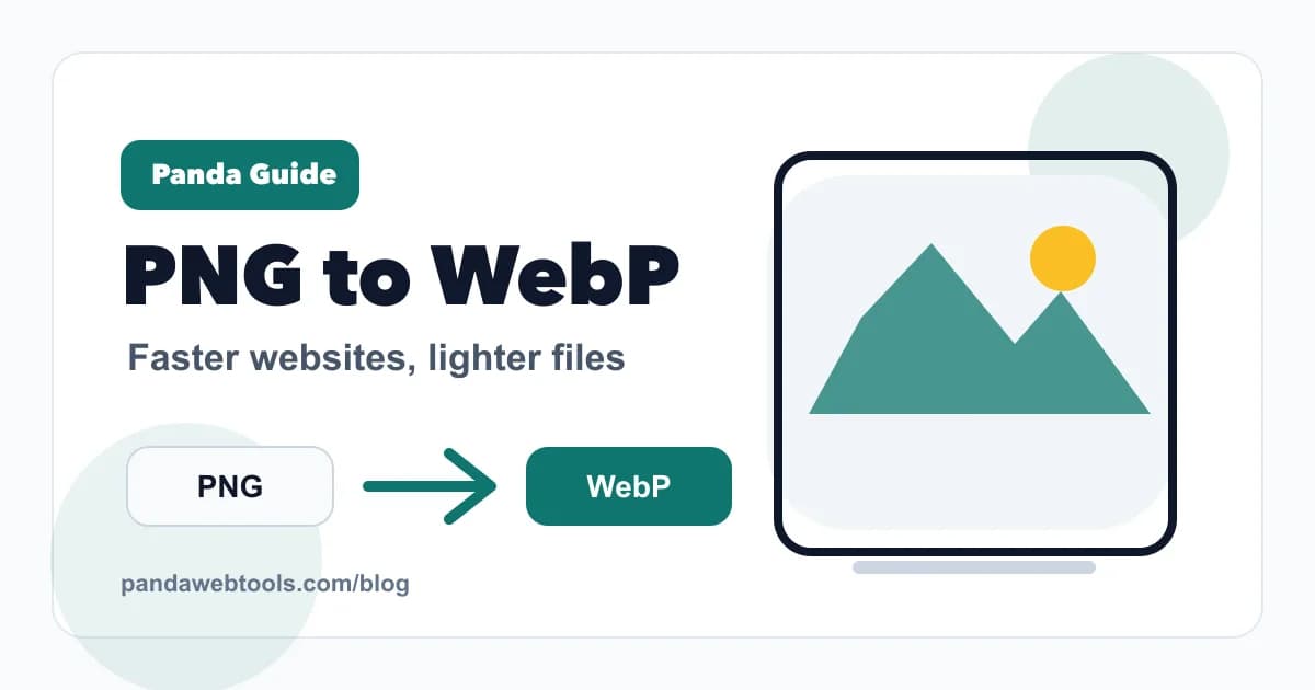How to Convert PNG to WebP for Faster Websites educational hero image from Panda Web Tools.