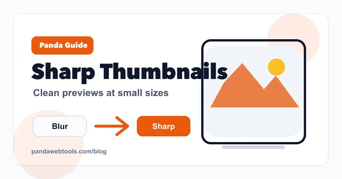 How to Make Website Thumbnails Look Sharp educational hero image from Panda Web Tools.