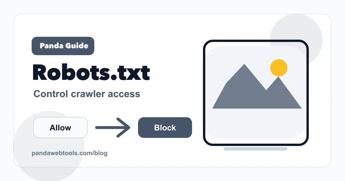 What Is Robots.txt and How Does It Work? educational hero image from Panda Web Tools.